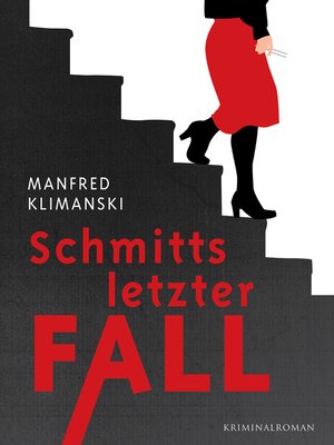 cover image of Schmitts letzter Fall